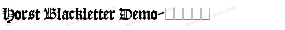 Horst Blackletter Demo字体转换